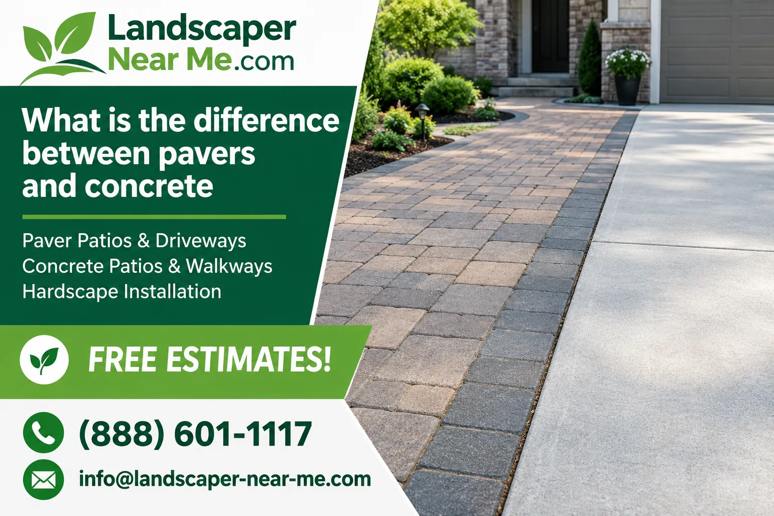 What is the difference between pavers and concrete — Landscaper-Near-Me.com marketing graphic showing a paver walkway running alongside a poured concrete surface, with hardscape service information and contact details.